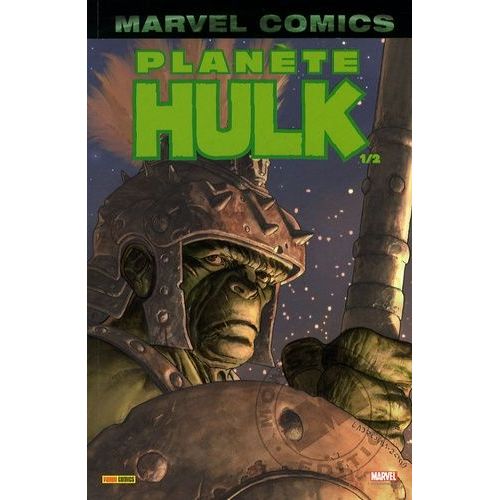 Hulk Tome 3 - Planète Hulk - Première Partie