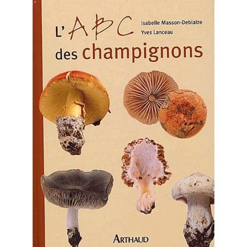 L'abc Des Champignons