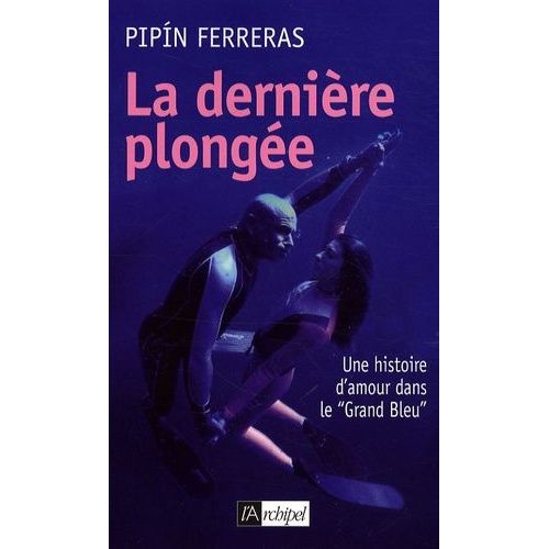La Dernière Plongée