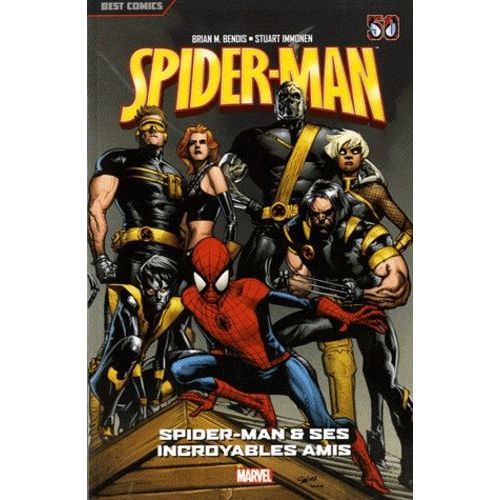 Spider-Man Tome 3 - Spider-Man & Ses Incroyables Amis