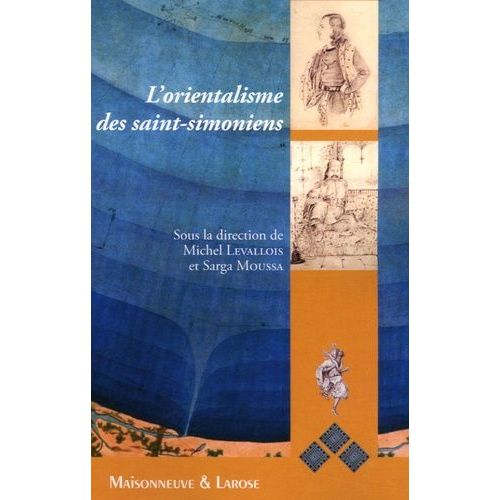 L'orientalisme Des Saint-Simoniens
