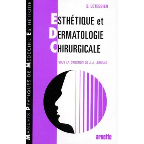 Esthétique Et Dermatologie Chirurgicale