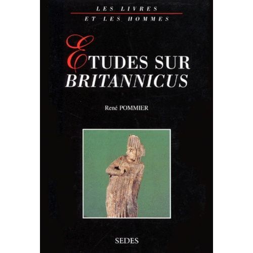 Etudes Sur "Britannicus