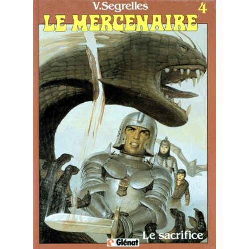 Le Mercenaire Tome 4 - Le Sacrifice