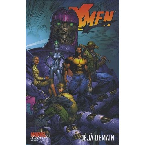 X-Men Tome 4 - Déjà Demain