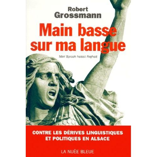 Main Basse Sur Ma Langue - Ma Langue S'appelle Liberté