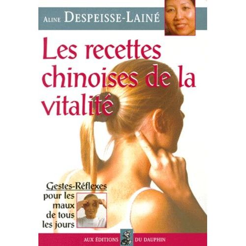 Recettes Chinoises De La Vitalité