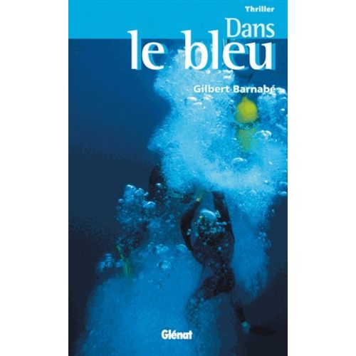 Dans Le Bleu