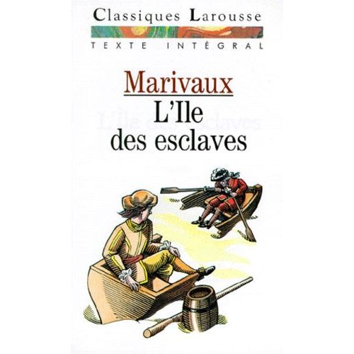 L Île Des Esclaves - Comédie