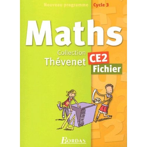 Maths Fichier Ce2 - Nouveau Programme Cycle 3
