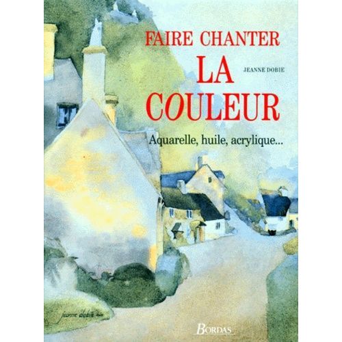 Faire Chanter La Couleur