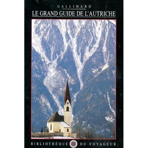 Le Grand Guide De L'autriche