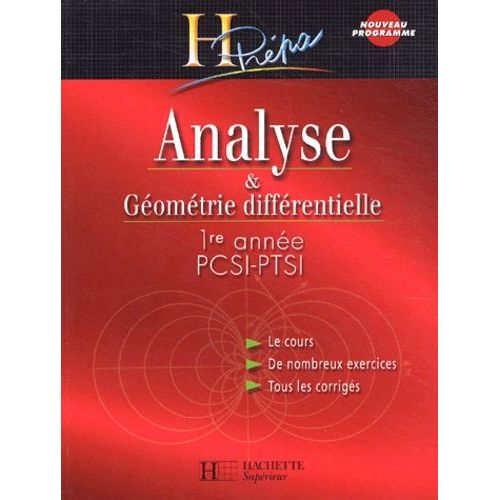 Analyse & Géométrie Différentielle 1ère Année Pcsi-Ptsi