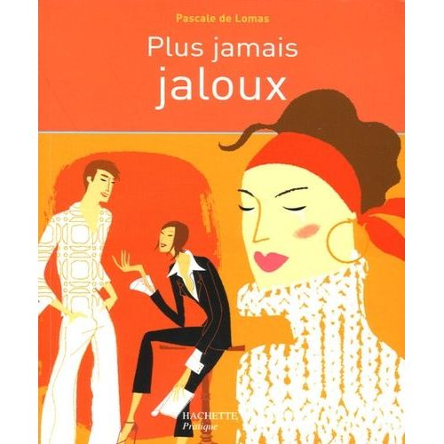 Plus Jamais Jaloux