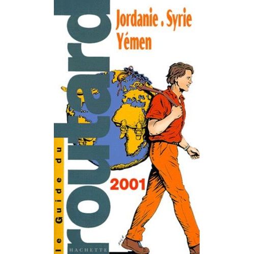 Jordanie, Syrie, Yémen - Edition 2001