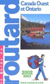 Canada Ouest Et Ontario - Edition 2002-2003