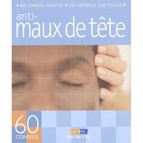 Anti-Maux De Tête