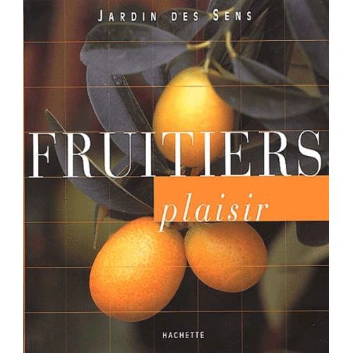 Fruitiers Plaisir