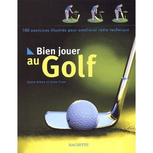 Bien Jouer Au Golf