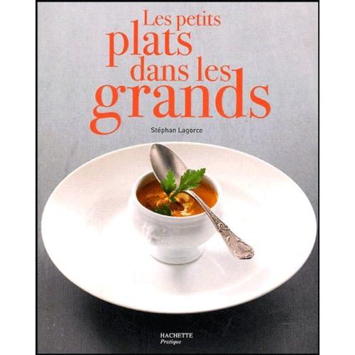 Les Petits Plats Dans Les Grands