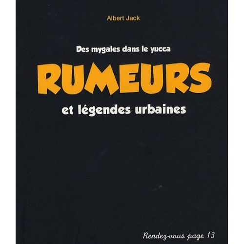 Rumeurs Et Légendes Urbaines - Des Mygales Dans Le Yucca