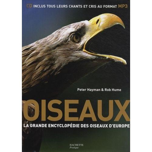 Oiseaux - La Grande Encyclopédie Des Oiseaux D'europe (1 Cd Audio)