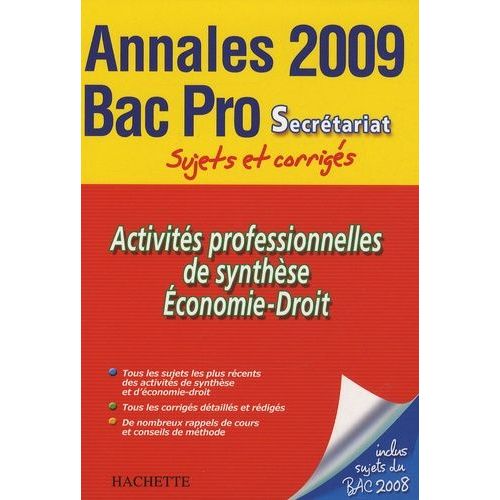 Activités Professionnelles De Synthèse, Economie-Droit Bac Pro Secrétariat - Sujets Et Corrigés