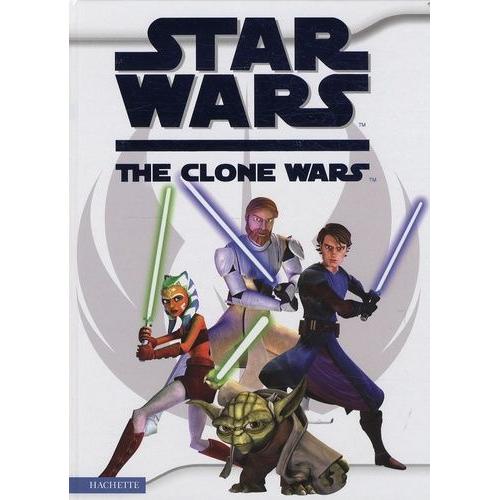 Star Wars, La Guerre Des Clones