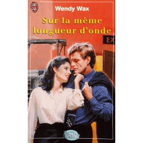 Sur La Même Longueur D'onde