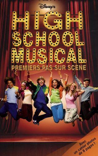High School Musical - Premiers Pas Sur Scène