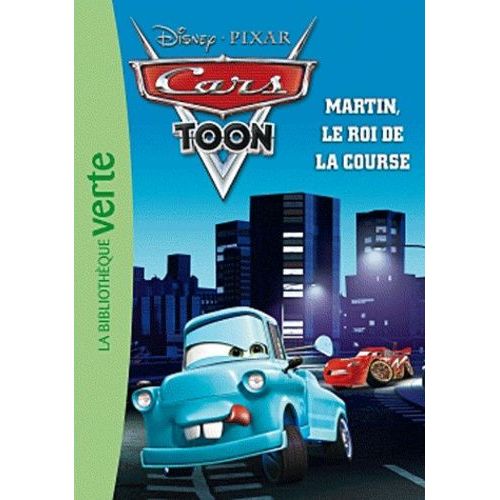 Cars Toon - Martin, Le Roi De La Course