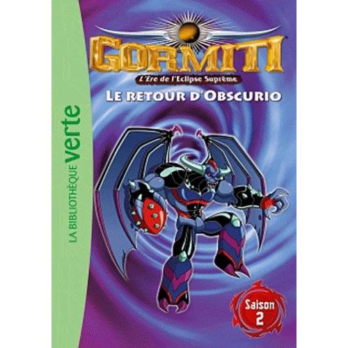 Gormiti Tome 7 - Le Retour D'obscurio