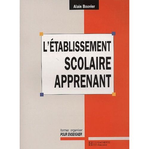 L'établissement Scolaire Apprenant