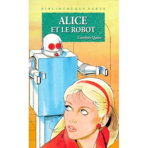 Alice Et Le Robot