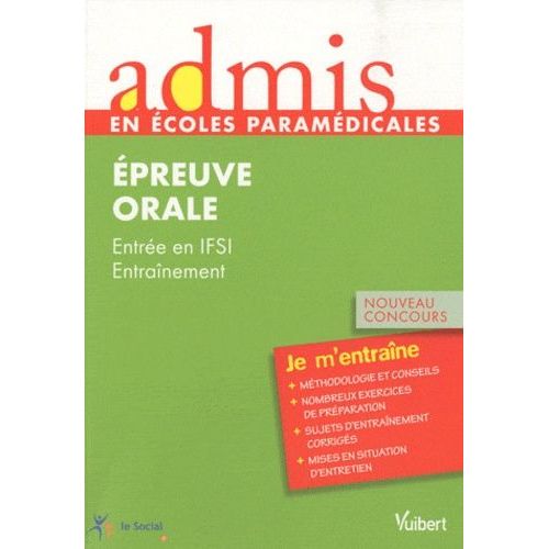 Epreuve Orale - Entrée En Ifsi , Entraînement