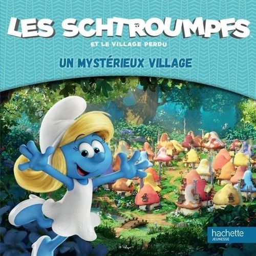 Les Schtroumpfs Et Le Village Perdu - Un Mystérieux Village
