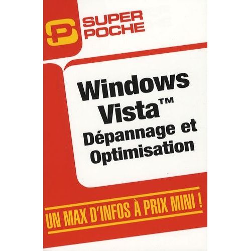 Windows Vista - Dépannage Et Optimisation