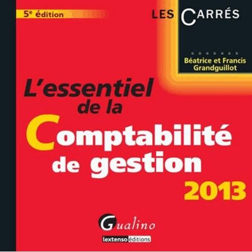Essentiel De La Comptabilité De Gestion 2013