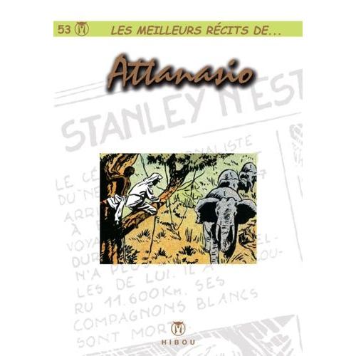 Les Meilleurs Récits De - Tome 53 - Attanasio