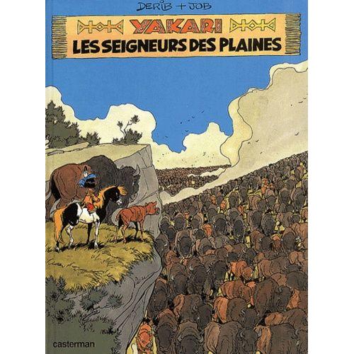 Yakari Tome 13 - Les Seigneurs Des Plaines