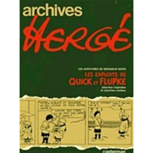 Archives Hergé Tome 2 - Cet Aimable M. Mops - (Suivi De) Les Exploits De Quick Et Flupke - Planches Originales Et Planches Inédites