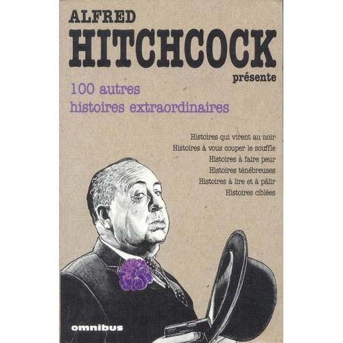 Alfred Hitchcock Présente Tome 4 - 100 Autres Histoires Extraordinaires