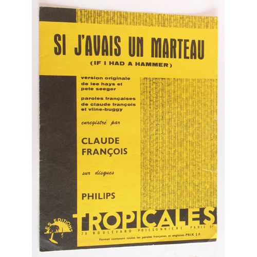 Si J'avais Un Marteau (If I Had A Hammer) Claude François