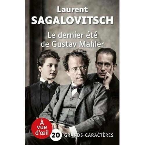 Le Dernier Été De Gustav Mahler