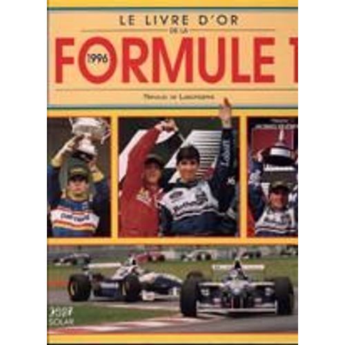 Le Livre D'or De La Formule 1 - 1996