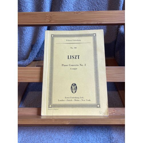 Franz Liszt Concerto Pour Piano N°2 Partition Orchestre Eulenburg N°720