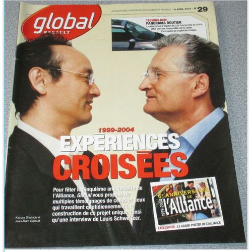 Global Renault : Le Magazine Des Salariés De Renault N°29-Avril-1999/2004 Expériences Croisées-5ème Anniversaire De L'alliance + Interview De Louis Schweitzer-Pare-Brise Espace Iv Panorama De La Route