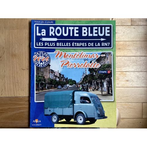 Fascicule La Route Bleue N° 24 ( Étape 24). Édition Altaya.