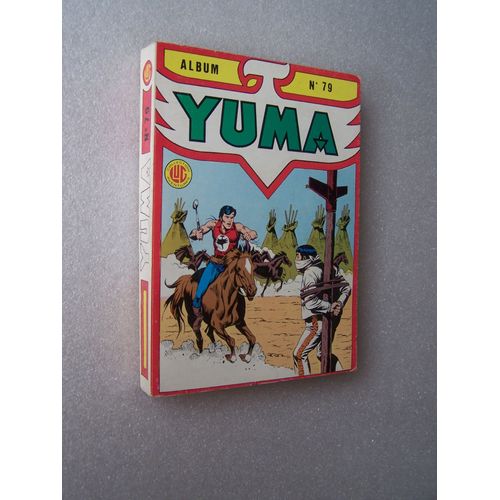 Album Yuma N° 79 De 1987