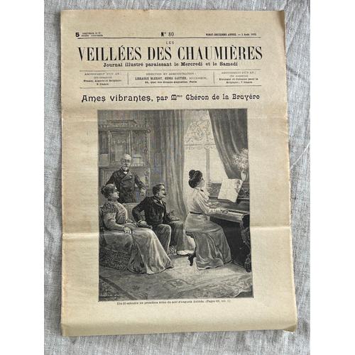 Les Veillées Des Chaumière. 5 Août 1899 .No 80 . Journal, Illustré Paraissant Le Mercredi Et Le Samedi.